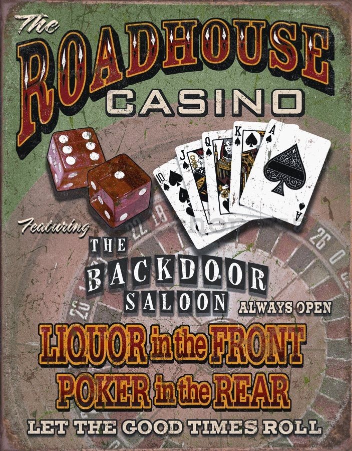 Plechová cedule - The Roadhouse Casino