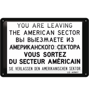 Plechová cedule – You are leaving the american sector