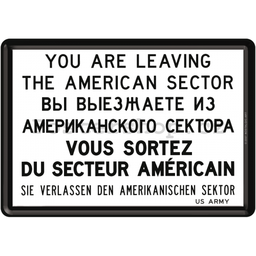 Plechová pohlednice - You are Leaving the American Sector