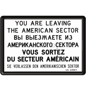 Plechová pohlednice - You are Leaving the American Sector