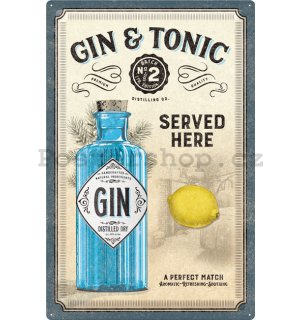 Plechová cedule: Gin & Tonic Served Here - 40x60 cm
