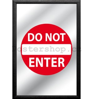 Zrcadlo - Do Not Enter
