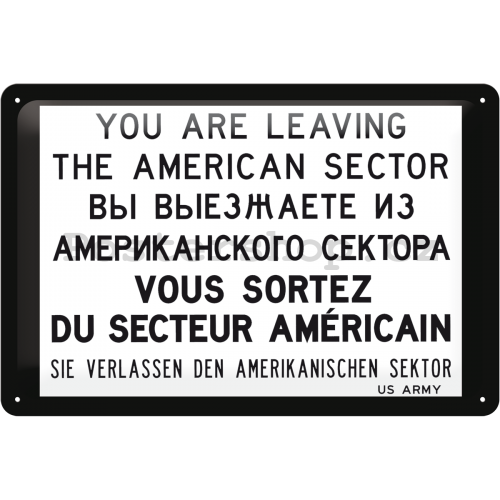 Plechová cedule – You are leaving the american sector