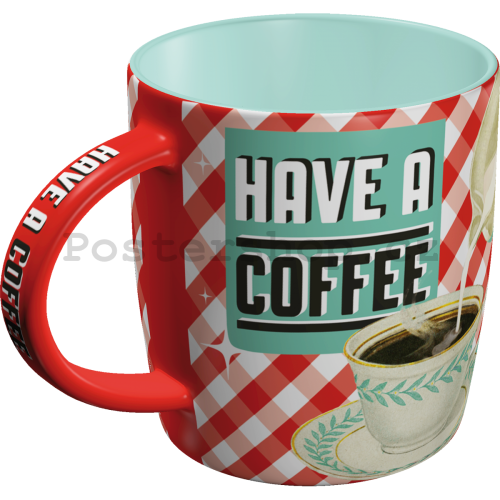 Hrnek - Have a Coffee