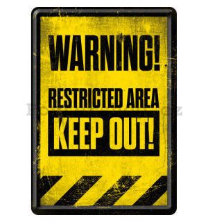 Plechová pohlednice - Warning! Restricted Area Keep Out! 