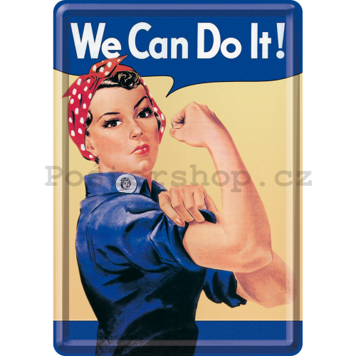 Plechová pohlednice - We Can Do It!