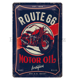 Plechová cedule: Route 66 (Motor Oil Fortified) - 20x30 cm