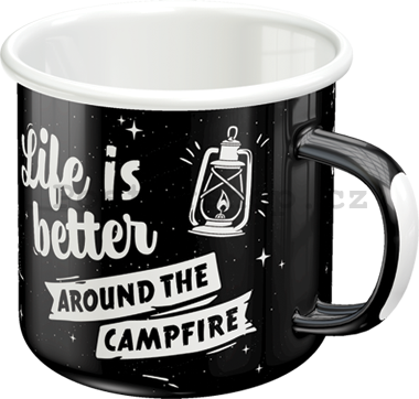 Plechový hrnek - Life Is Better Around The Campfire