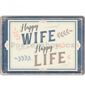 Plechová pohlednice - Happy Wife Happy Life