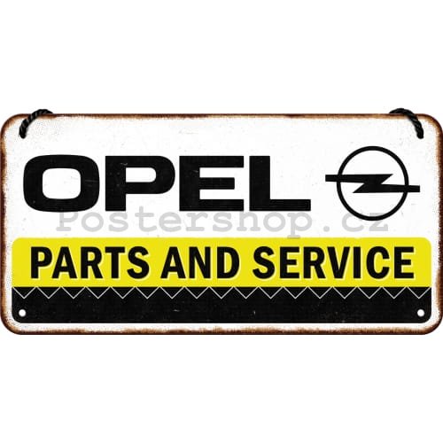 Závěsná cedule: Opel (Parts and Service) - 20x10 cm