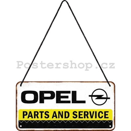 Závěsná cedule: Opel (Parts and Service) - 20x10 cm