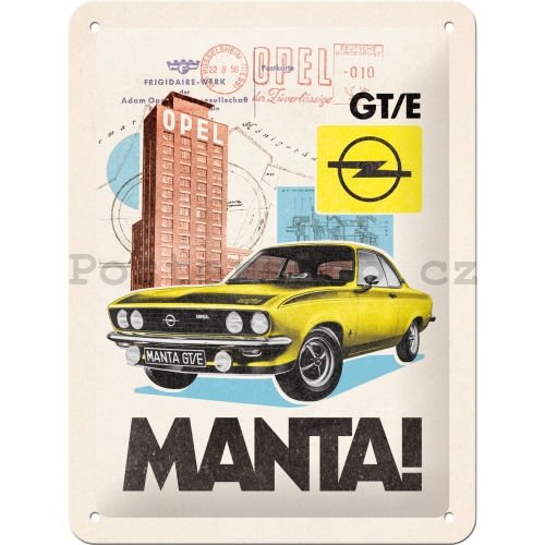 Plechová cedule: Opel Manta! GT/E - 15x20 cm