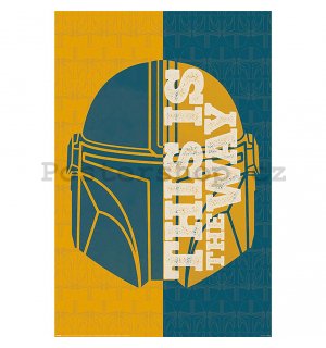 Plakát - Star Wars Mandalorian (This is the Way)