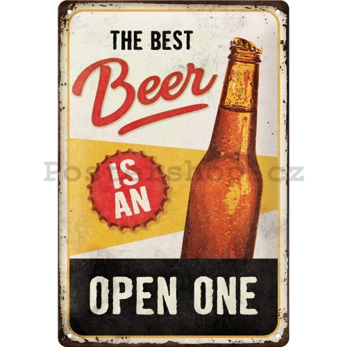 Plechová cedule: The Best Beer is an Open One - 20x30 cm