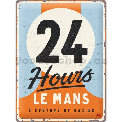 Plechová cedule: 24h Le Mans - A Century of Racing - 30x40 cm