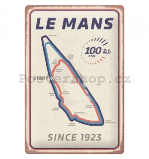 Plechová cedule: 24h Le Mans - Circuit 100 Ans - 20x30 cm