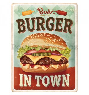 Plechová cedule: Best Burger in Towng - 30x40 cm