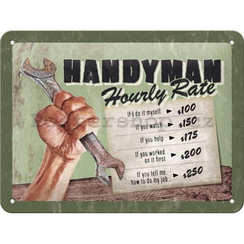 Plechová cedule: Handyman Hourly rate - 15x20 cm