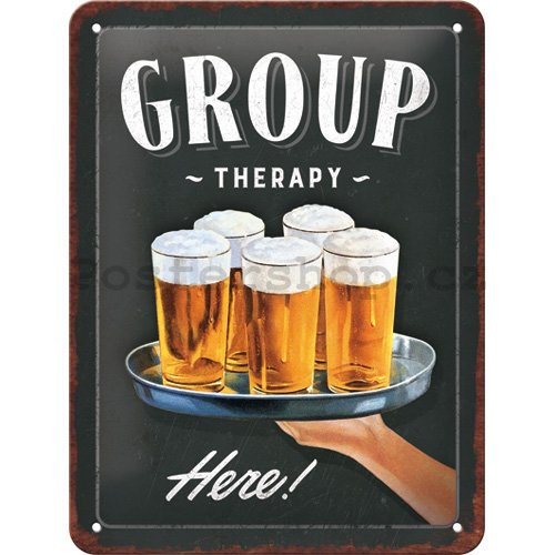 Plechová cedule: Group therapy - 15x20 cm